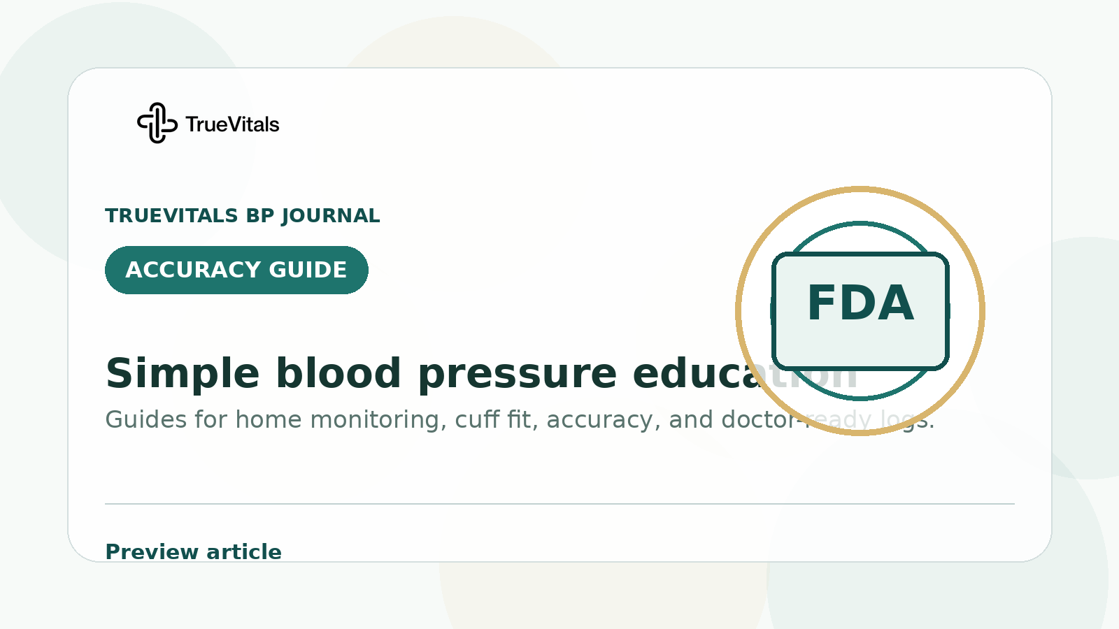 TrueVitals BP Journal preview image for What 'FDA-Cleared' Actually Means for a Blood Pressure Monitor