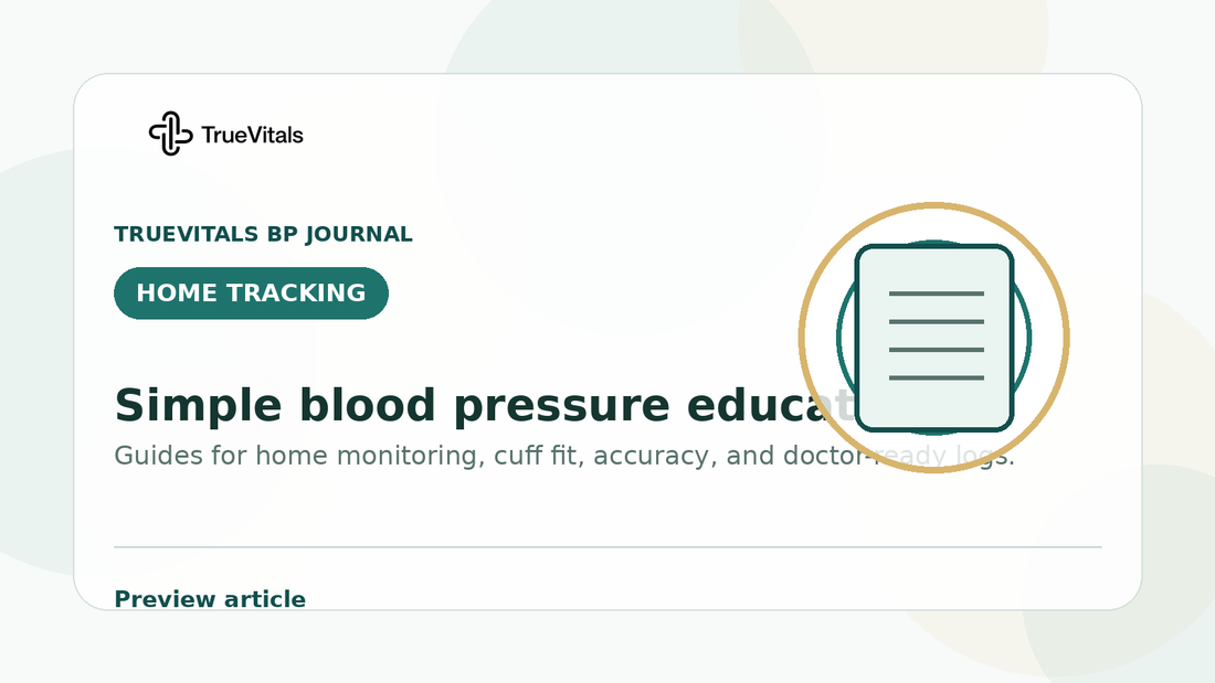 TrueVitals BP Journal preview image for Heart Health at Home: Daily Habits That Support Better Blood Pressure Readings
