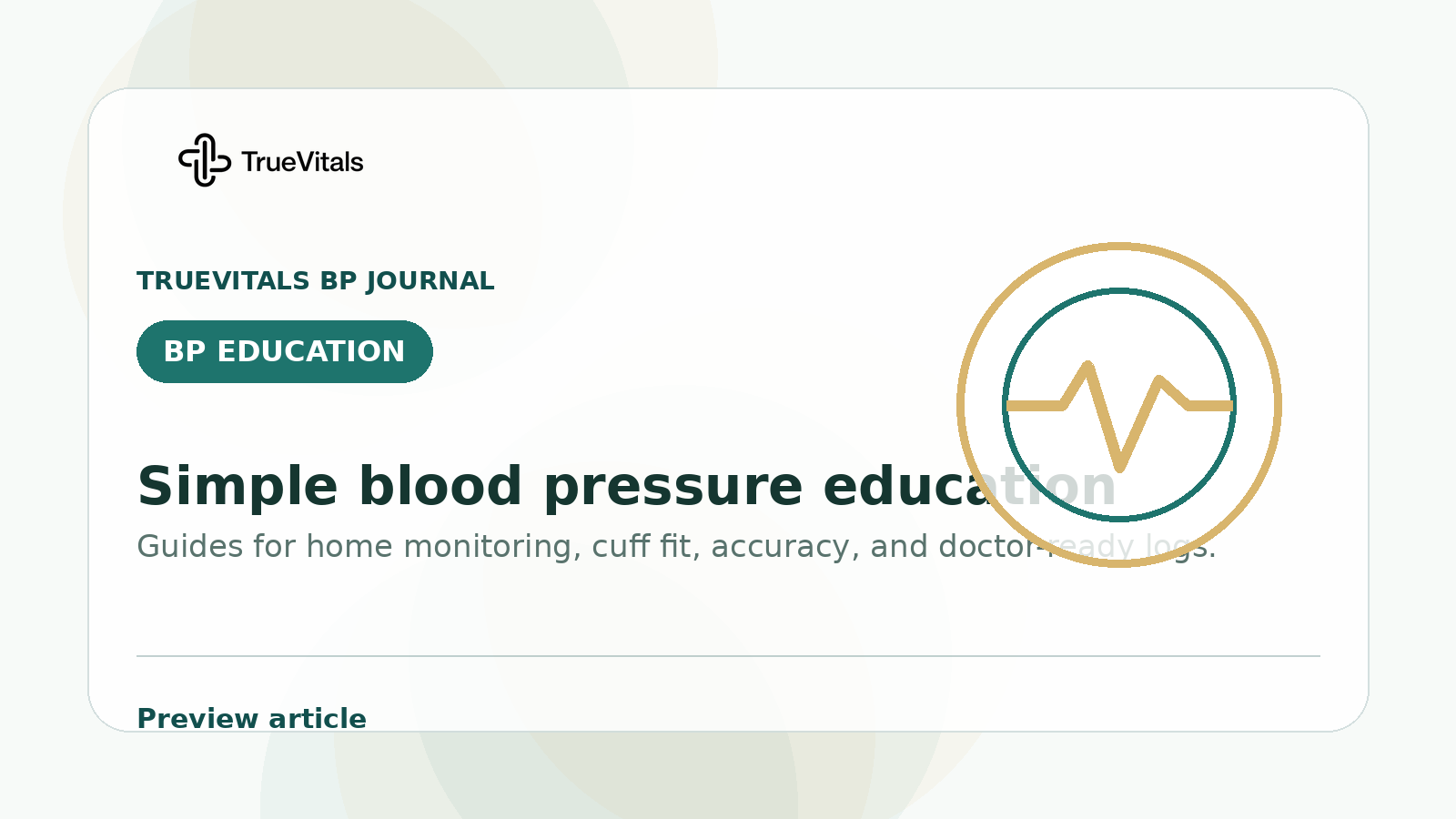TrueVitals BP Journal preview image for How to Take Your Blood Pressure at Home (The Way Clinics Do It)